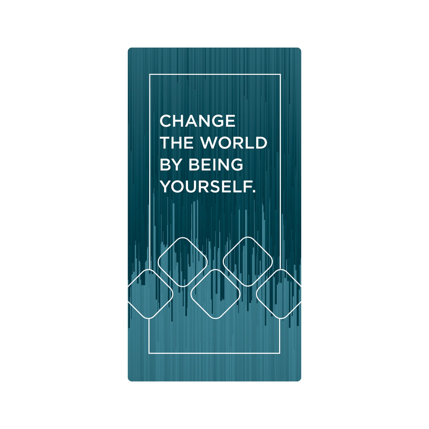 MH Sticker - Change The World By Being Yourself