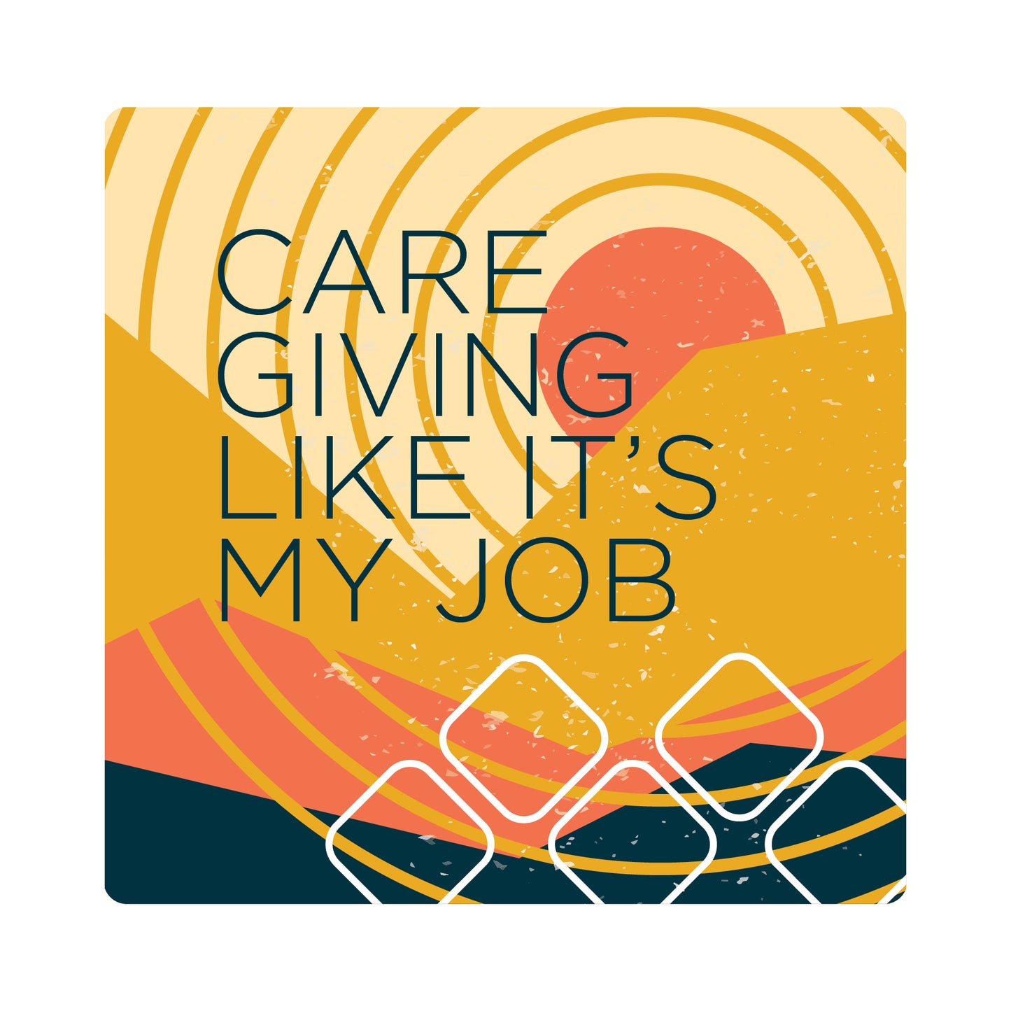 MH Sticker - Caregiving Like It's My Job